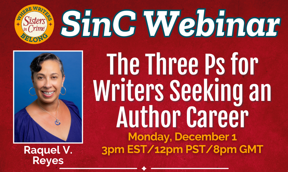 December 1: The Three Ps for Writers Seeking an Author Career